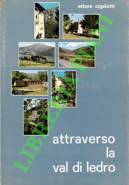Attraverso la Val di Ledro