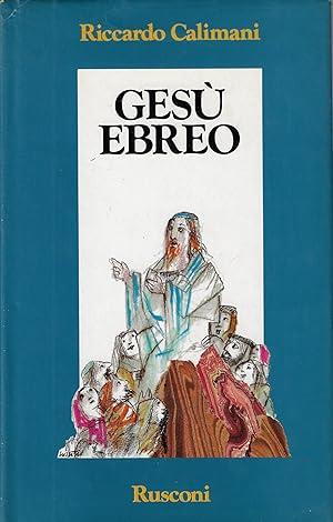 Gesu' Ebreo - Riccardo Calimani - copertina