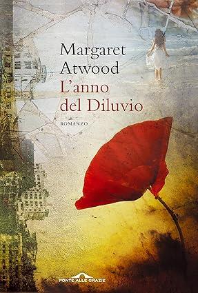 L' Anno Del Diluvio - Margaret Atwood - copertina