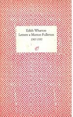 Lettere A Morton Fullerton 1907-1931