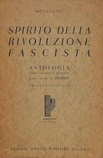 SPIRITO DELLA RIVOLUZIONE FASCISTA. Antologia degli 