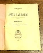 ANITA GARIBALDI. Cippo ad Anita e XXX anniversario della S. O. in Sant'Alberto di Ravenna