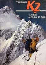 K2 Una Sfida Ai Confini Del Cielo