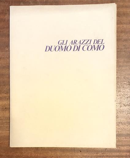 Gli Arazzi Del Duomo Di Como - copertina