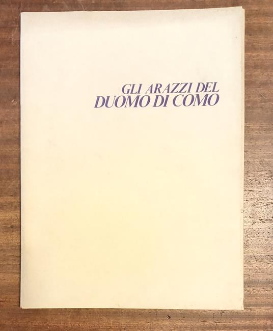 Gli Arazzi Del Duomo Di Como - copertina