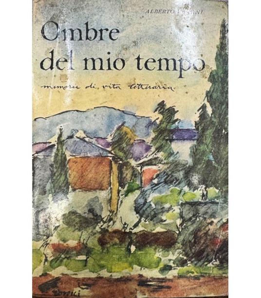 Ombre del mio tempo - Alberto Viviani - copertina
