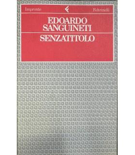 Senzatitolo - Edoardo Sanguineti - copertina