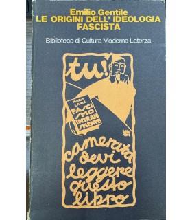 Le origini dell'ideologia fascista - Emilio Gentile - copertina