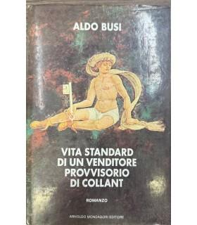 Vita standard di un venditore provvisorio di Collant - Aldo Busi - copertina