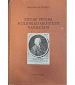 Vite de' pittori scultori ed architetti napoletani