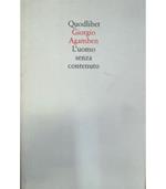 L' uomo senza contenuto