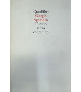 L' uomo senza contenuto - Giorgio Agamben - copertina