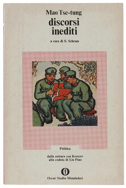 DISCORSI INEDITI a cura di S.Schram [come nuovo] - Mao Tse-Tung. - Mondadori, Oscar studio - 1975 - Tse-tung Mao - copertina
