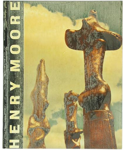HENRY MOORE. Ausstellung organisiert vom British Council, London. Museum Folkwang Essen, 16. Juli - 14. August 1960. - Hentzen Alfred. - Marlborough, - 1960 - copertina