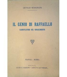 Il genio di Raffaello. Glorificatore del rinascimento - copertina