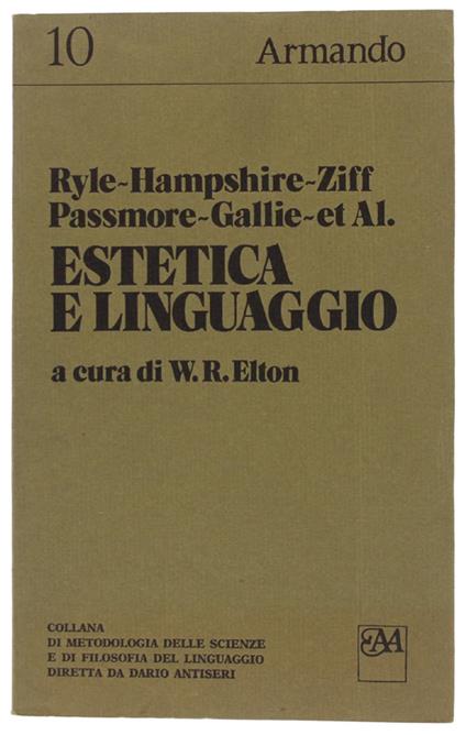 ESTETICA E LINGUAGGIO. - Elton W.R. (a cura) - Armando, Metodologia delle scienze - 1977 - copertina