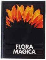 FLORA MAGICA. Ethica humana - Opus 86  [come nuovo] - Spring Anselm, Abel Friedrich, Brunamontini Giuseppe. - Sport e Cultura, - 1995