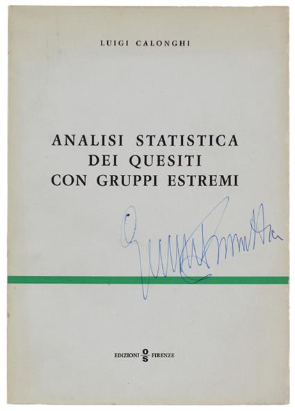 ANALISI STATISTICA DEI QUESITI CON GRUPPI ESTREMI - Calonghi Luigi - Edizioni OS - 1970 - Luigi Calonghi - copertina