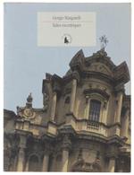 ITALIES EXCENTRIQUES - Traduit de l'italien par Dominique Ferault - Manganelli Giorgio - Le Promeneur, - 2006