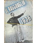 Il ragguaglio del'Attività culturale letteraria e artistica dei cattolici in Italia. 1936