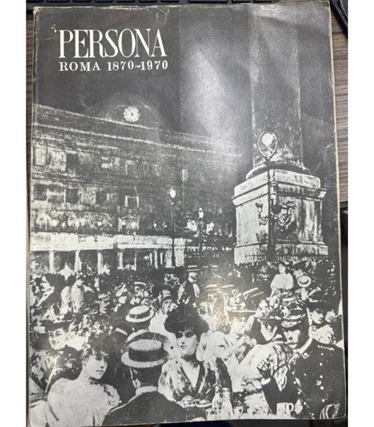 Persona. Roma 1870-1970 - copertina