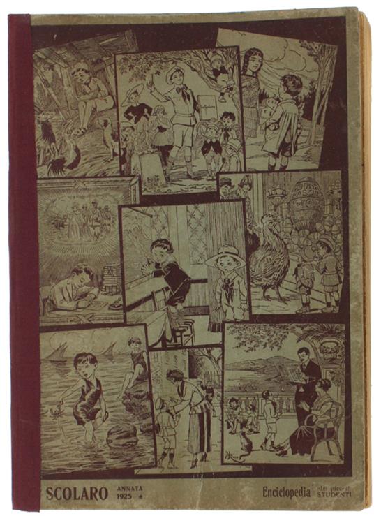 Lo SCOLARO - Settimanale per ragazzi. Annata completa 1925. - 1925 - copertina