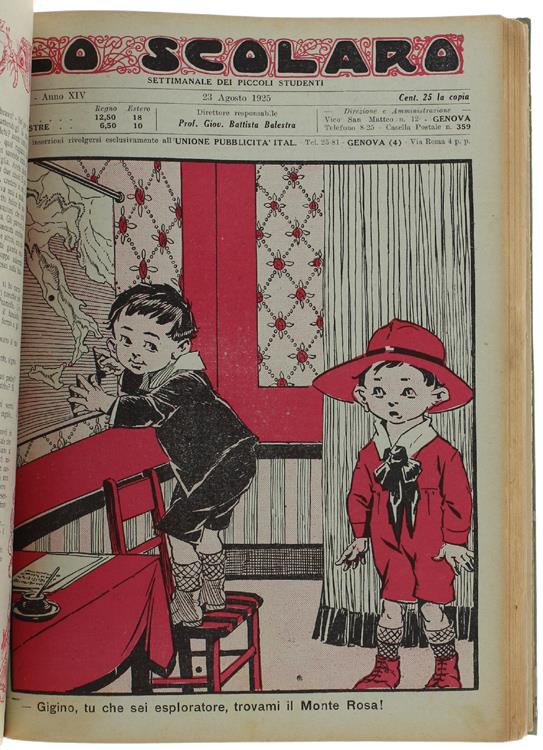 Lo SCOLARO - Settimanale per ragazzi. Annata completa 1925. - 1925