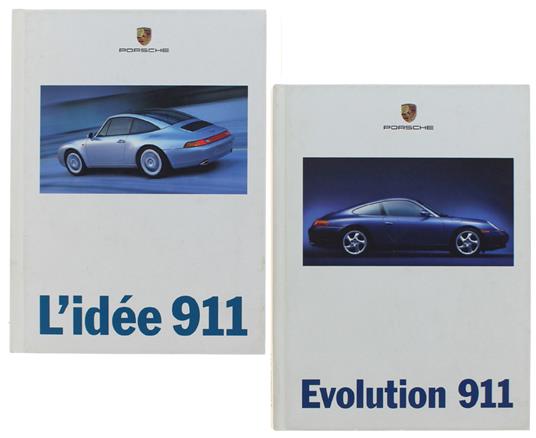 PORSCHE EVOLUTION 911 + PORSCHE L'IDEE 911 (français). - Porsche AG, - 1998 - copertina