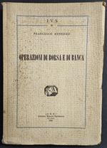 Operazioni di Borsa e di Banca - F. Messineo - Ed. Anonima Romana - 1926