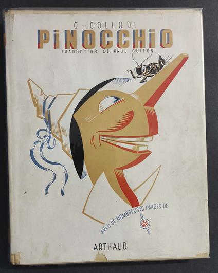 Les Aventures de Pinocchio - C. Collodi - Ed. Arthaud - 1946 - copertina