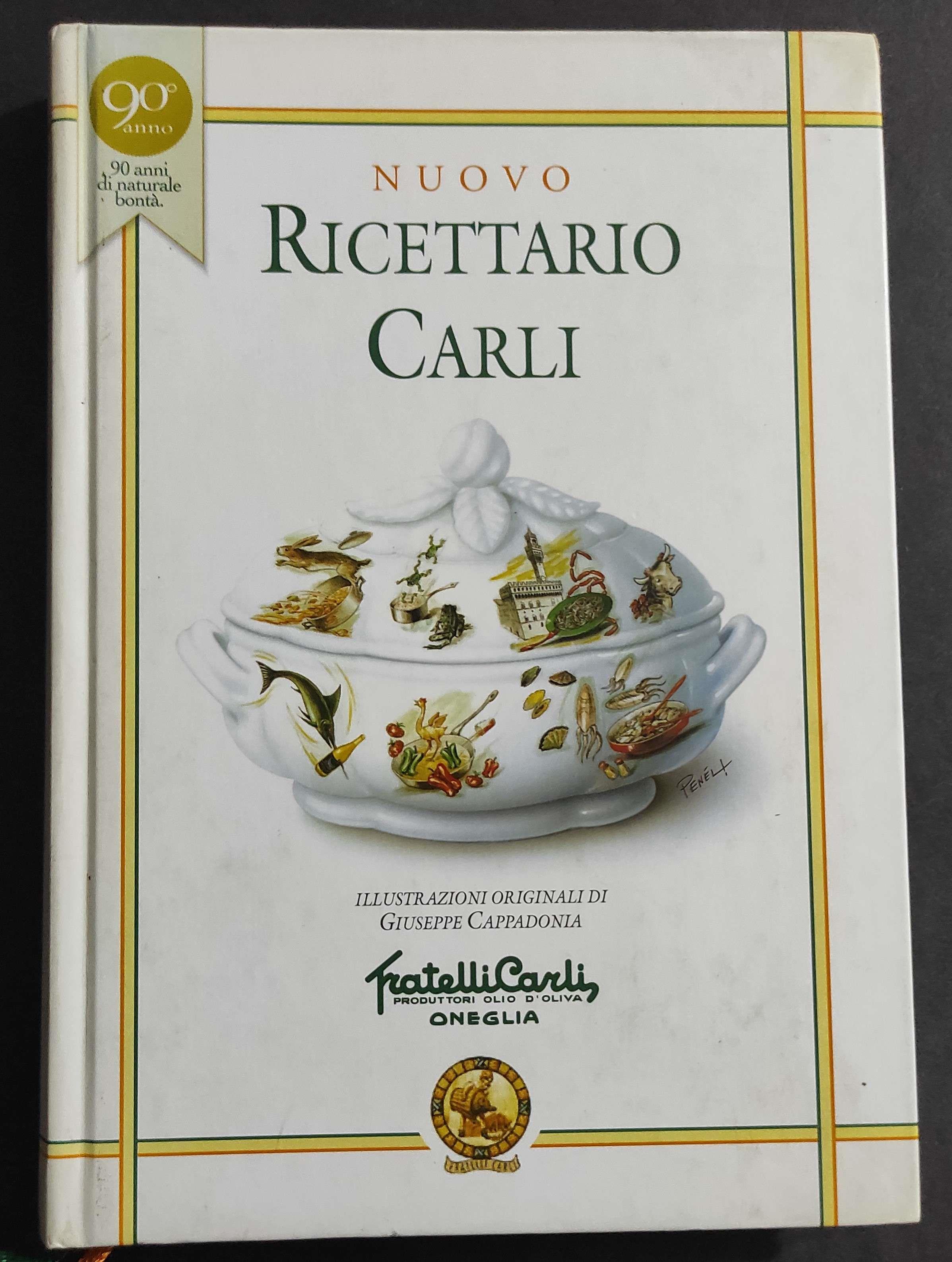 Nuovo Ricettario Carli - Ed. Carli - 2001