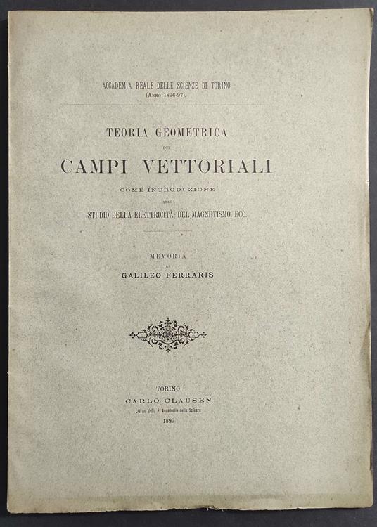Teoria Geometrica dei Campi Vettoriali - Ed. Clausen - 1897 - copertina