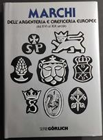 Marchi dell'Argenteria e Oreficeria Europee dal XVI al XIX Secolo - A. Lipinsky - 1983