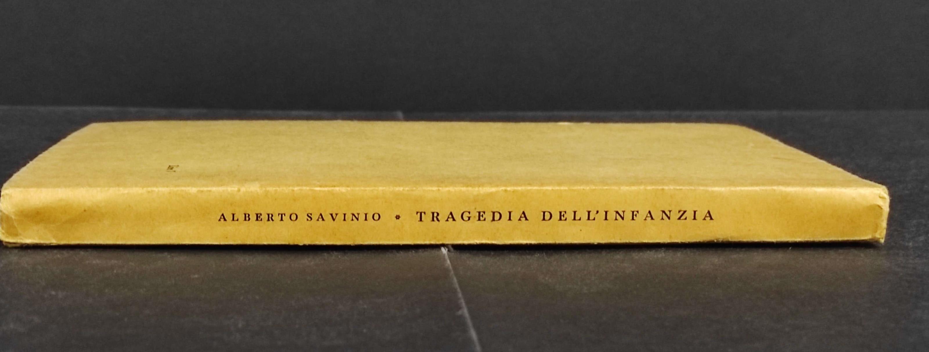 Tragedia dell'Infanzia - A. Savinio - Ed. Della Cometa - 1937