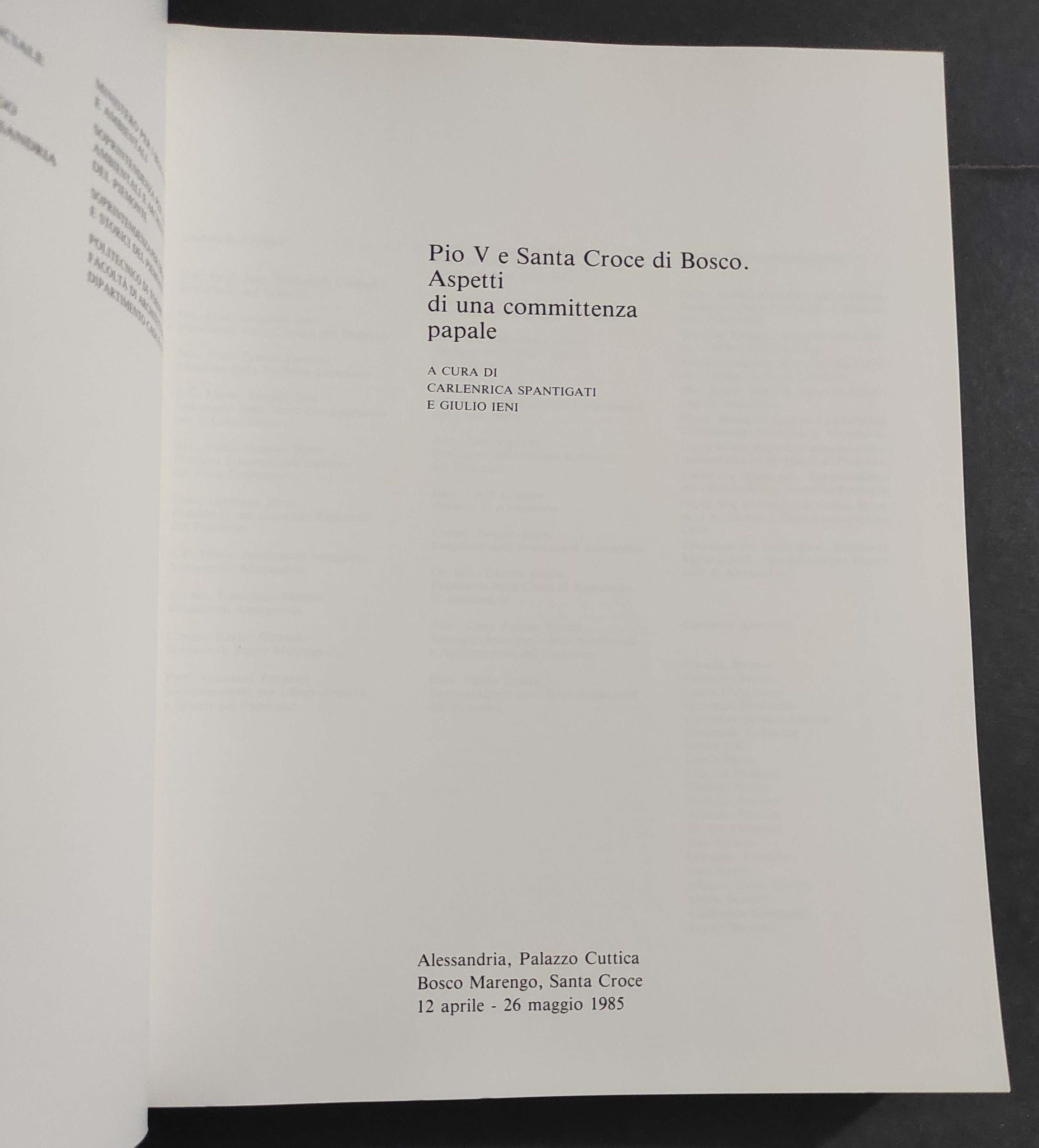 Pio V e Santa Croce di Bosco - Aspetti Committenza Papale - Ed. Dell'Orso - 1985
