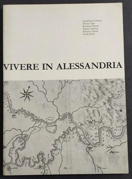 Vivere in Alessandria - Ed. Dell'Orso - 1980 - copertina