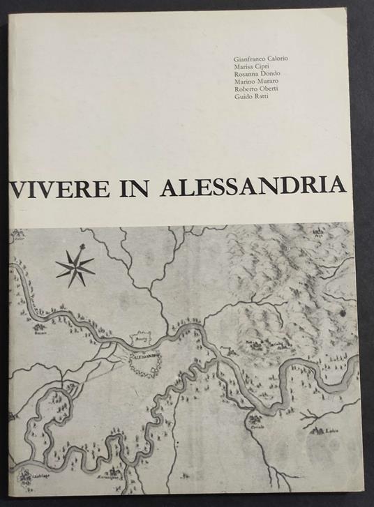 Vivere in Alessandria - Ed. Dell'Orso - 1980 - copertina