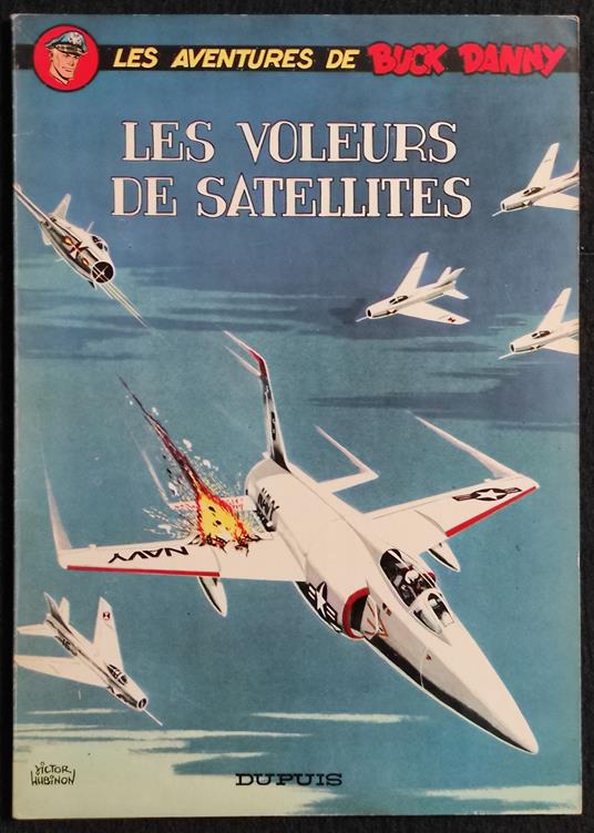 Aventures Buck Danny - Les Voleurs de Satellites - Ed. Dupuis - C. 1967 - copertina