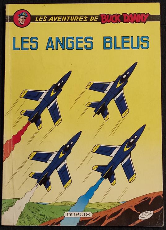 Les Aventures de Buck Danny - Les Anges Bleus - Ed. Dupuis - C. 1970 - copertina