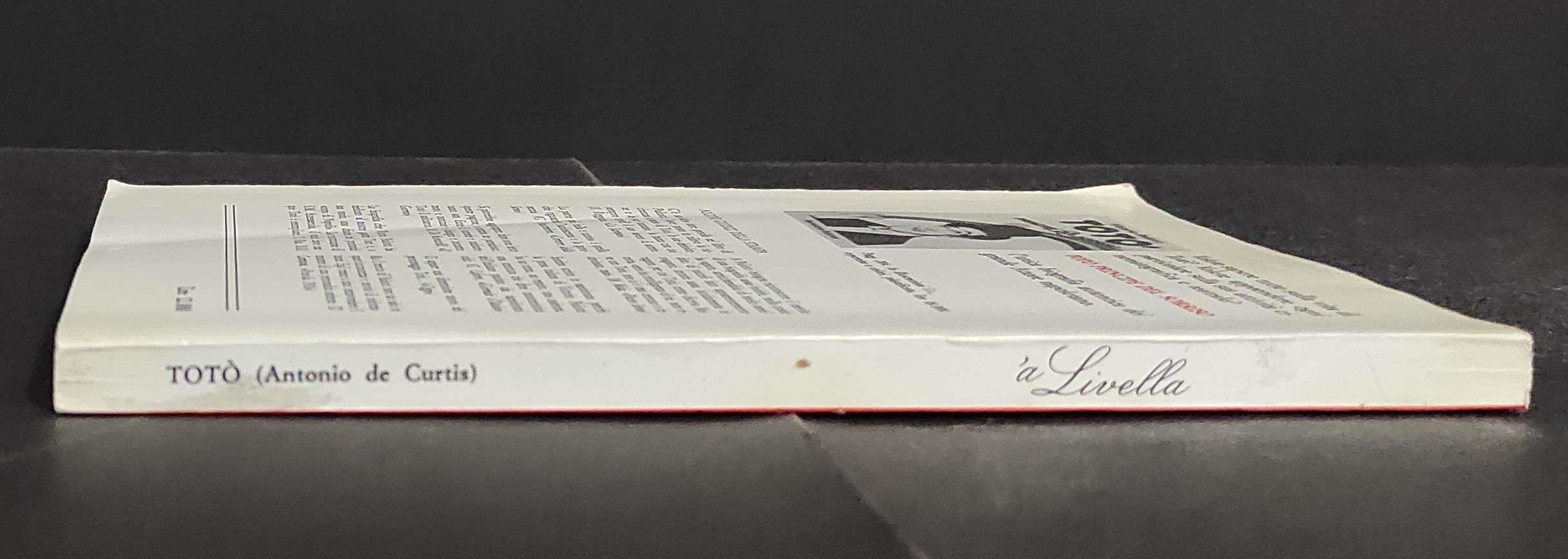 à Livella - Poesie Napoletane - A. De Curtis - Ed. Fausto Fiorentino - 1990