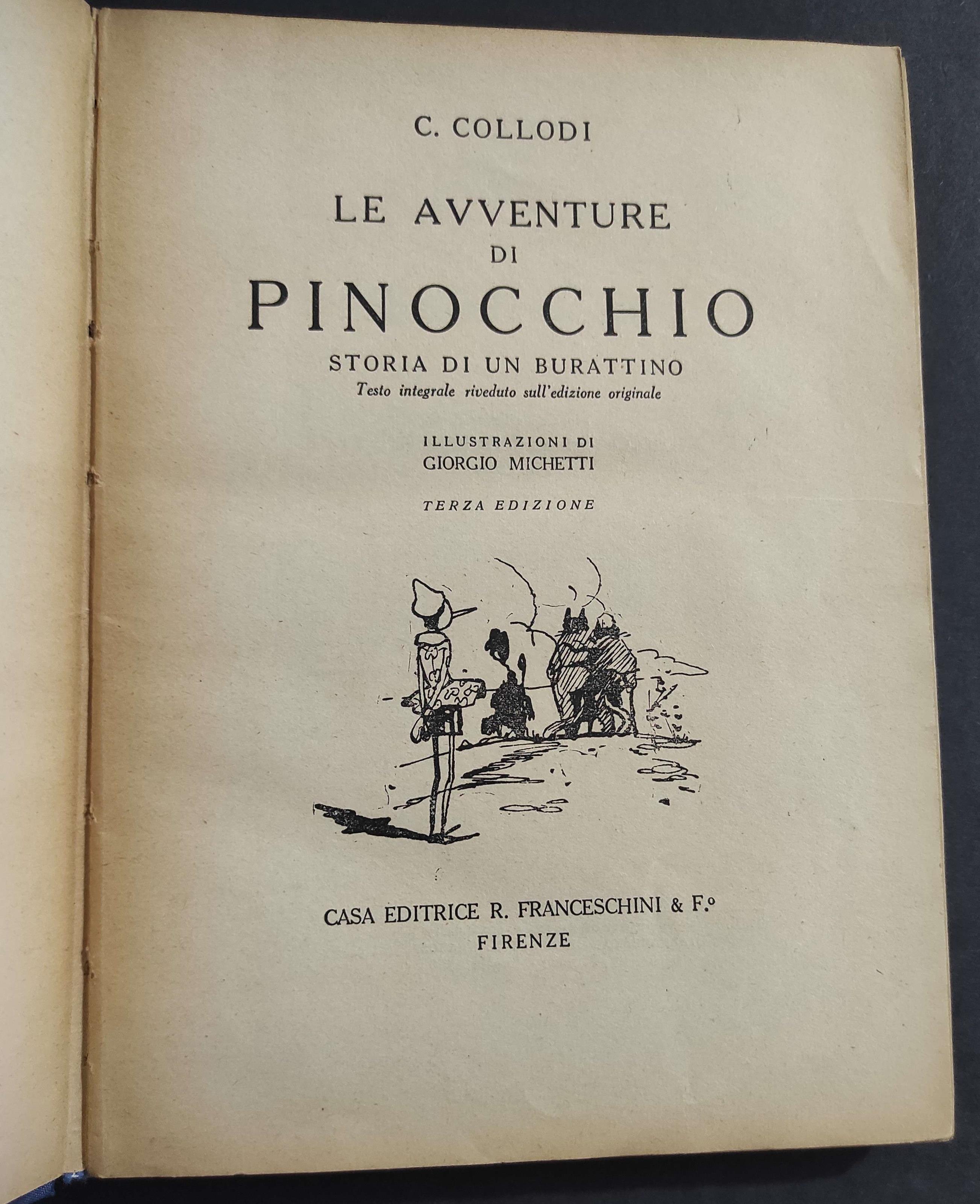 Le Avventure di Pinocchio - C. Collodi - Ill. G. Michetti - Ed. Franceschini - 1950