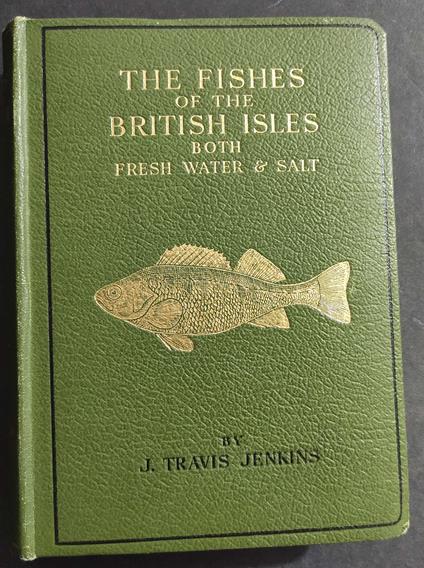 The Fishes of the British Isles Both Fresh Water & Salt - J. T. Jenkins - Ed. Frederick Warne - 1946 - copertina