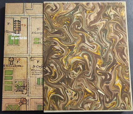 Torino in Archivio - Le Isole San Carlo e Santa Elisabetta - Ed. Grafiche Alfa - 1979 - Dina Rebaudengo - copertina