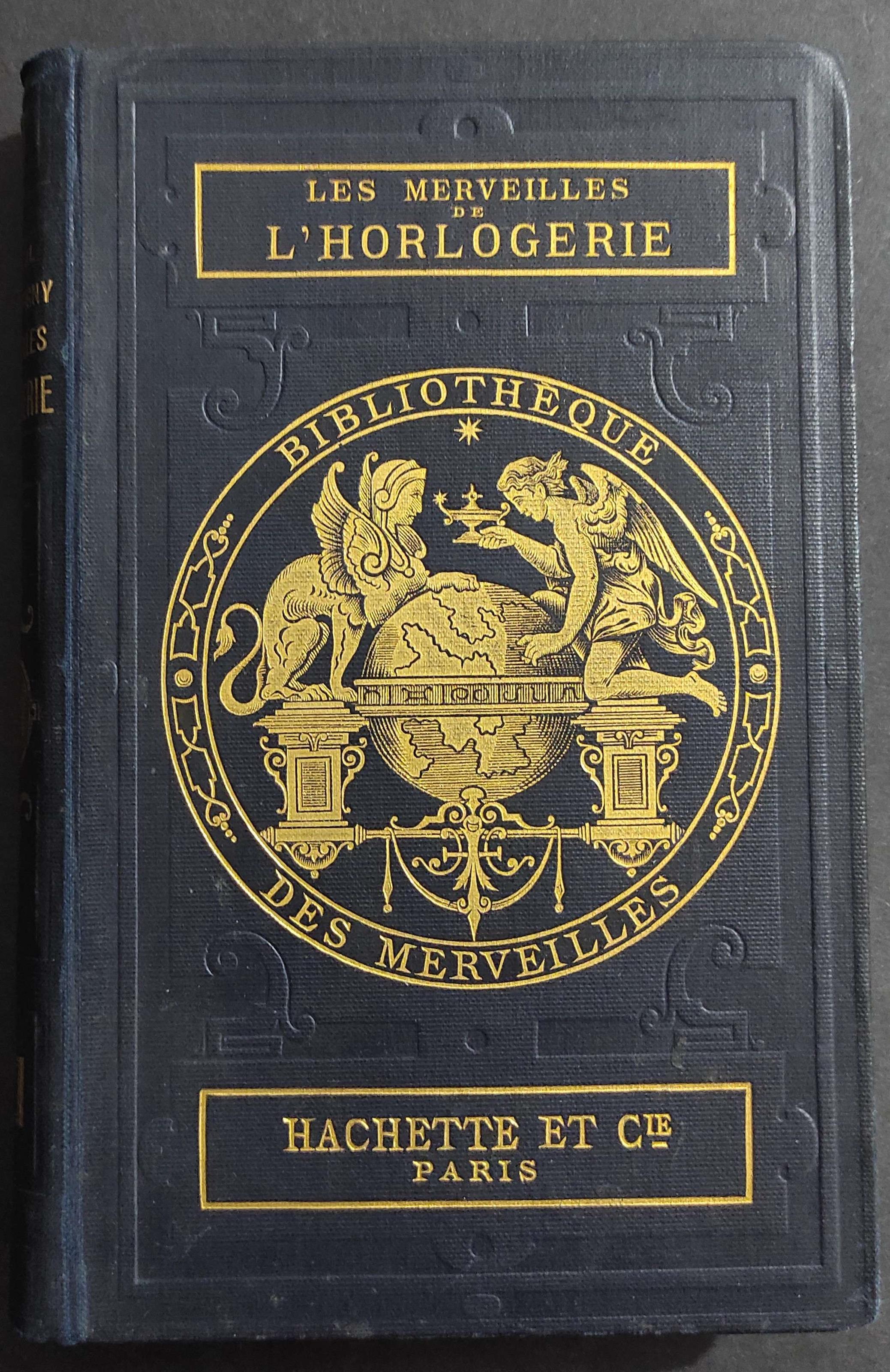 Les Merveilles de l'Horlogerie - C. Portal - Ed. Hachette - 1888