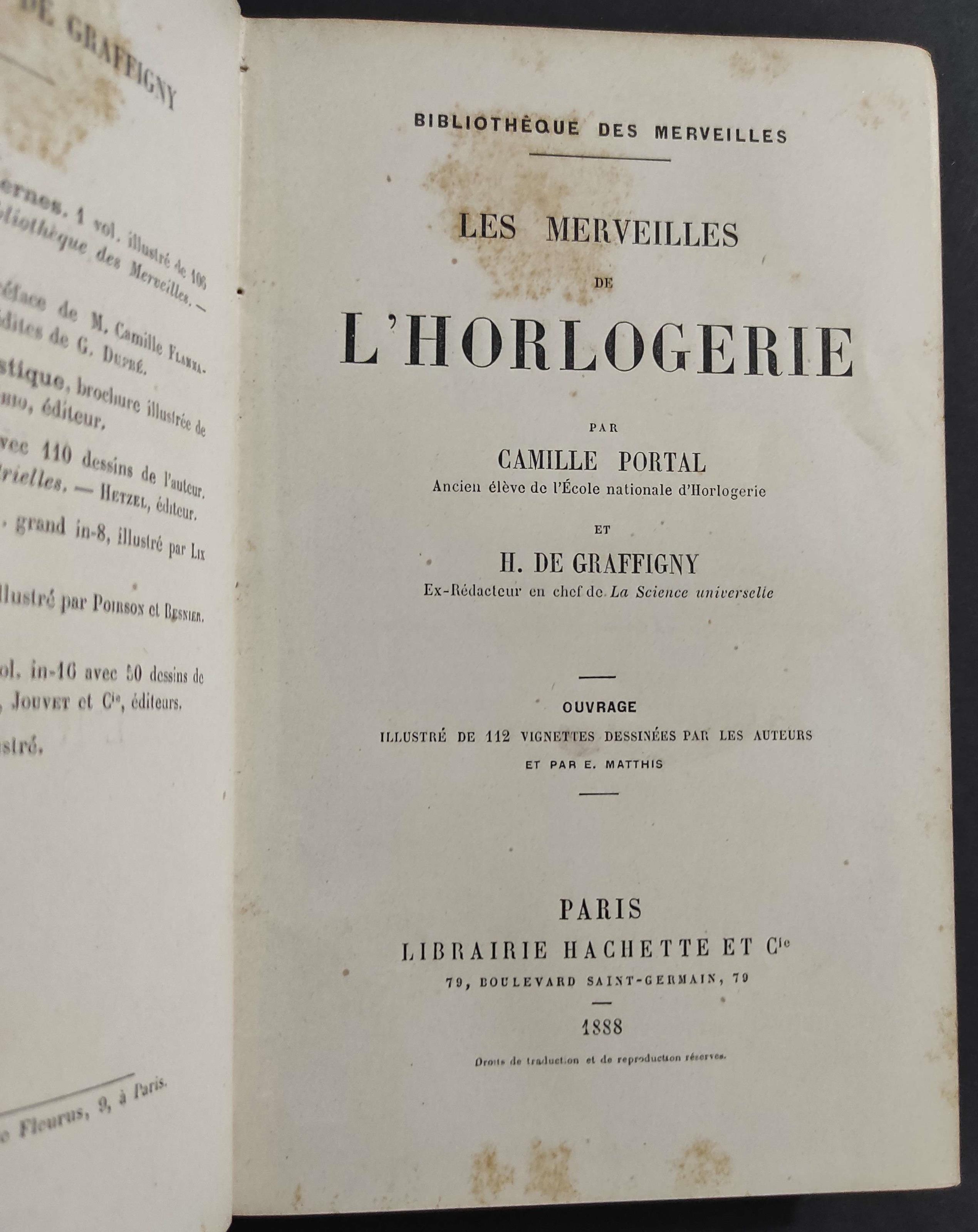Les Merveilles de l'Horlogerie - C. Portal - Ed. Hachette - 1888