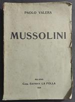 Mussolini - P. Valera - Ed. La Folla - 1924