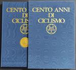Cento Anni di Ciclismo - R. Negri - Ed. Landoni - 1985