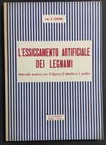 L' Essiccamento Artificiale dei Legnami - G. Martin - Ed. Lavagnolo - 1951