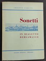 Sonetti in Dialetto Bergamasco - U. Zanetti - Ed. Orobiche - 1966