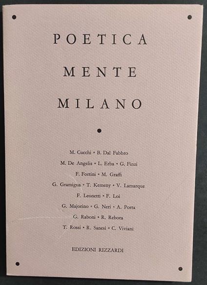 Poetica Mente Milano - A. Porta - G. Raboni - Ed. Rizzardi - 1989 - copertina